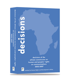 Décisions de la Commission africaine des droits de l’Homme et des peuples sur les communications 2002-2007